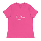 tsgabrielle® • Trans / Women's • Good Vibes Only • Relaxed T-Shirt • 8 Colors • 100% Cotton
