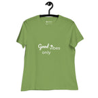 tsgabrielle® • Trans / Women's • Good Vibes Only • Relaxed T-Shirt • 8 Colors • 100% Cotton